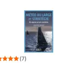 Couverture du livre "Météo au large et stratégie" par Jean-Yves Bernot, montrant un voilier de course sur une mer agitée.